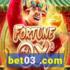 bet03 .com